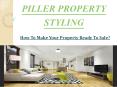 How To Make Your Property Ready To Sale? – Piller Property Styling
