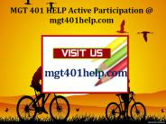 MGT 401 HELP Active Participation / mgt401help.com