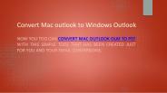 Convert mac outlook to windows outlook