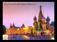 What to see in Red Square Moscow PowerPoint PPT Presentation