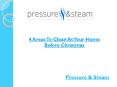 4 Areas To Clean At Your Home Before Christmas PowerPoint PPT Presentation