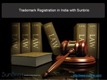 Trademark registration in india with sunbrio