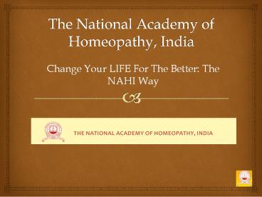 The National Academy of Homeopathy, India (1)