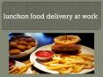 Providing Meal Services at Workplace PowerPoint PPT Presentation