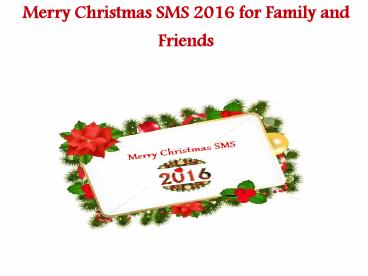Merry Christmas 2016 SMS Messages