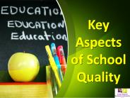 Key Aspects of School Quality