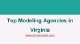 Top Modeling Agencies in Virginia PowerPoint PPT Presentation