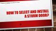 How to select and install a Storm Door (1) PowerPoint PPT Presentation