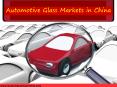 Automotive Glass Markets in China PowerPoint PPT Presentation