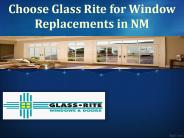Choose Glass Rite for Window Replacements in NM