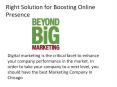 Right Solution for Boosting Online Presence PowerPoint PPT Presentation