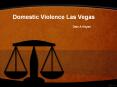 Domestic Violence Lawyers Las Vegas | Domestic violence Attorney Las Vegas PowerPoint PPT Presentation