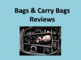Bags & Carry Bags Reviews PowerPoint PPT Presentation