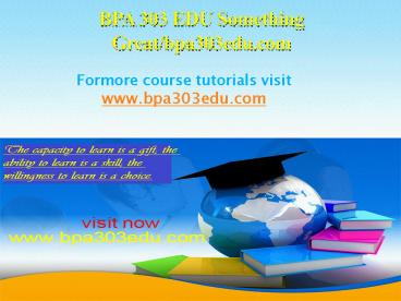 BPA 303 EDU Something Great/bpa303edu.com