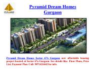 Pyramid Dream Homes Sector 67A Gurgaon