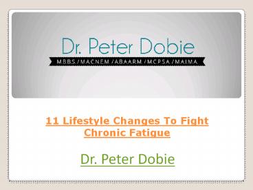 11 Lifestyle Changes To Fight Chronic Fatigue