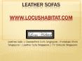 Leather Sofas - www.locushabitat.com (1) PowerPoint PPT Presentation