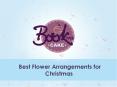 The Best Flower Decorations For This Year On Christmas PowerPoint PPT Presentation
