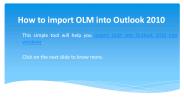 How to import olm into outlook 2010