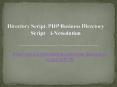 Directory Script, PHP Business Directory Script PowerPoint PPT Presentation