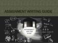 Assignment writing guide PowerPoint PPT Presentation