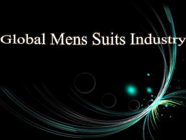 Global Mens Suits Industry