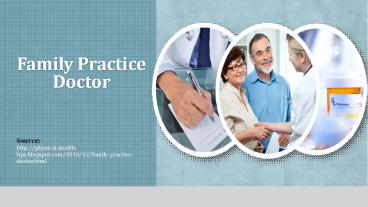 Family Practice Doctor presentation | free to download