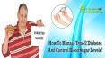 How To Manage Type-2 Diabetes And Control Blood Sugar Levels? PowerPoint PPT Presentation