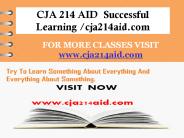CJA 214 AID  Successful Learning /cja214aid.com