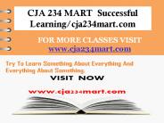 CJA 234 MART  Successful Learning/cja234mart.com