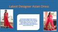Designer Asian Dress PowerPoint PPT Presentation