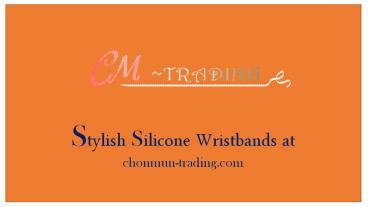 Stylish Silicone Wristbands