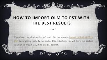 Import OLM Email to PST Outlook