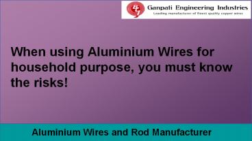 Aluminium Wire and Rod Supplier