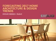 Forecasting 2017 Home Architecture & Design Trends (1)