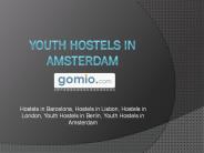 Youth Hostels in Amsterdam - www.gomio.com