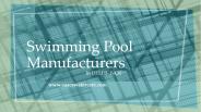 Swimming pool manufacturers