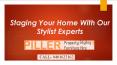Staging your home with our stylist experts