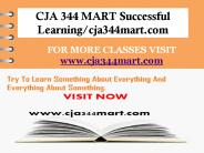 CJA 344 MART Successful Learning/cja344mart.com