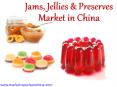 Jams, Jellies & Preserves Market in China PowerPoint PPT Presentation