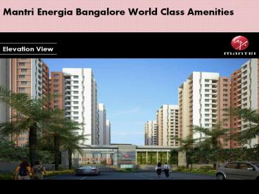 Mantri Energia | Mantri Energia Bangalore Call @9620047666