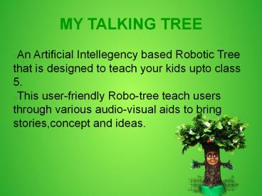 My Talking Tree - A Robotic Teacher (1)