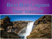 Best bus lagoon tour iceland