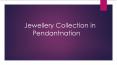 Jewellery Collection in Pendantnation PowerPoint PPT Presentation