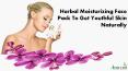 Herbal Moisturizing Face Pack To Get Youthful Skin Naturally