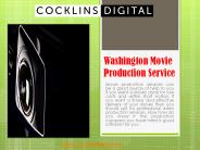 Cocklins Digital - Washington Movie Production Services