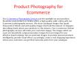 product photography for ecommerce PowerPoint PPT Presentation