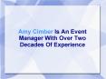 Amy Cimber Is An Event Manager With Over Two Decades Of Experience (1) PowerPoint PPT Presentation