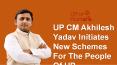 UP CM Akhilesh Yadav initiates new schemes for the people of UP PowerPoint PPT Presentation