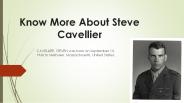 Know More About Steve Cavellier